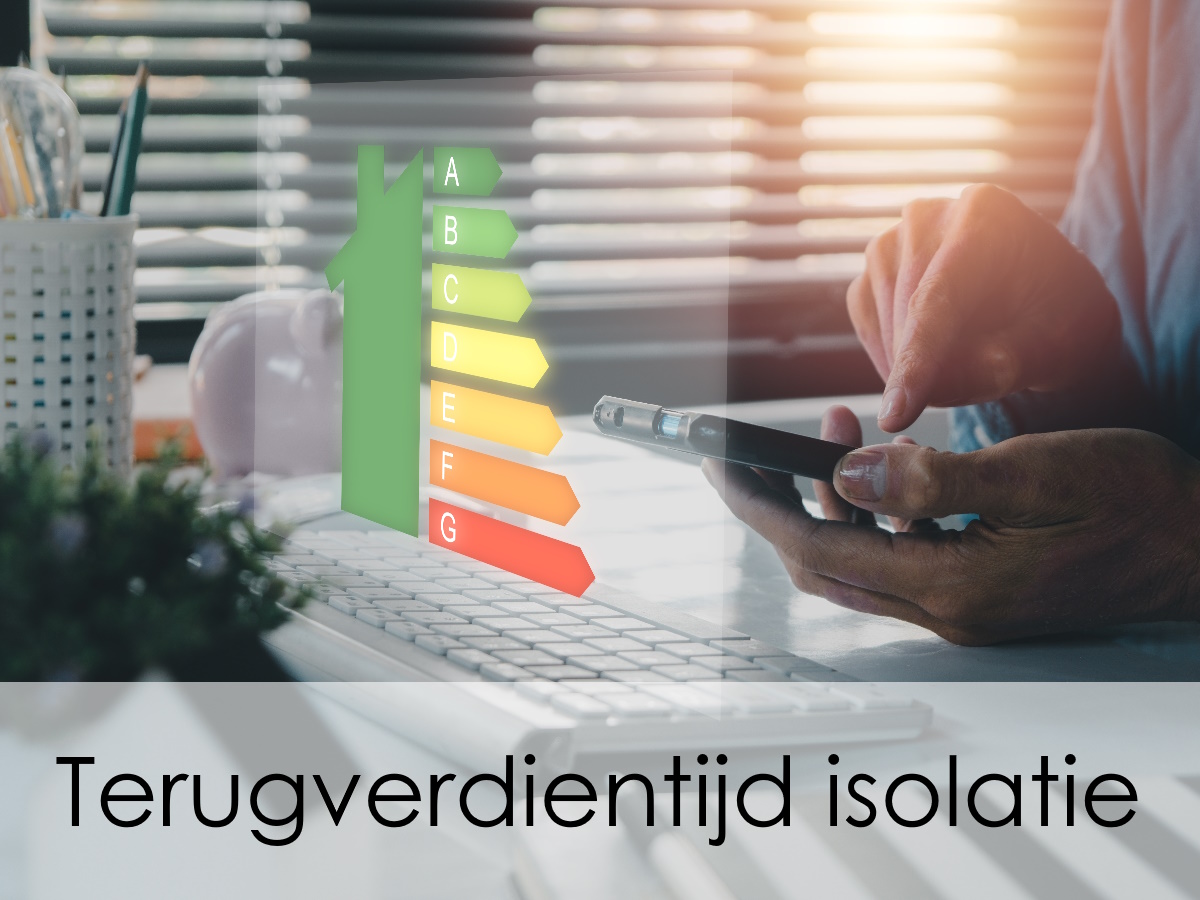 terugverdientijd isolatie